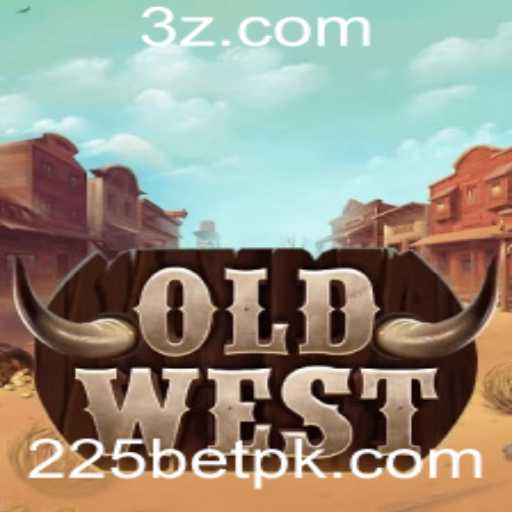 Descubra o Fascinante Mundo de OldWest e o Impacto do 225bet